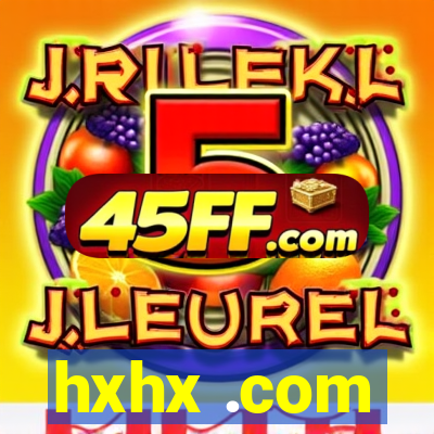hxhx .com